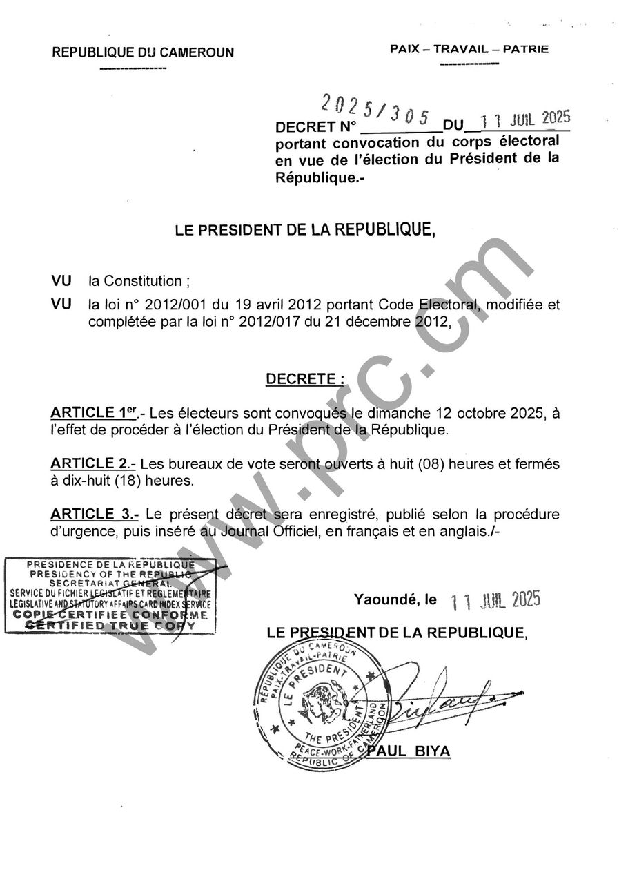 Décret portant convocation du corps électoral en vue de l’élection du président de la République du Cameroun.